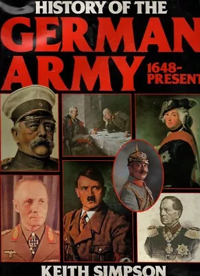 History Of The German Army 1648 - Present By Simpson Keith - Book - Hard Cover • $42.10