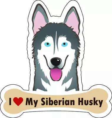 Dog Bone Sticker I Love My Siberian Husky Car Puppy Decal Buy2 Get 3rd Free • $2.99