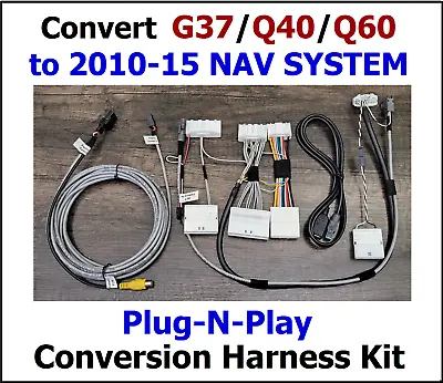 G37 Navigation Harness Adapter Kit: Upgrade 2010-15 Q40 Q60 G37 To 2010-15 NAV • $424.95