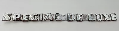 Vintage Special Deluxe Emblem Script Chevy Ford Dodge Plymouth GM Hot Rod 6.5  • $39.99