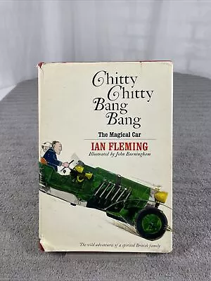 Chitty Chitty Bang Bang By Ian Fleming - Hardcover With Dust Jacket - 1964 • $39.91