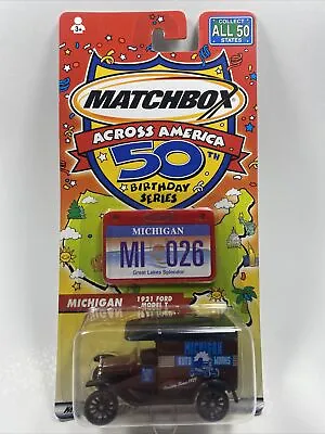Matchbox Across America 50th Birthday Series Michigan 1921 Ford Model T 1/64  • $12.99