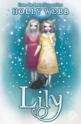 Lily By Holly Webb • £2.39