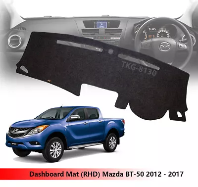 (RHD) Dashboard Dashmat Dash Mat Pad Cover Fit Mazda BT50 BT-50 2012 - 2017 • $41.24