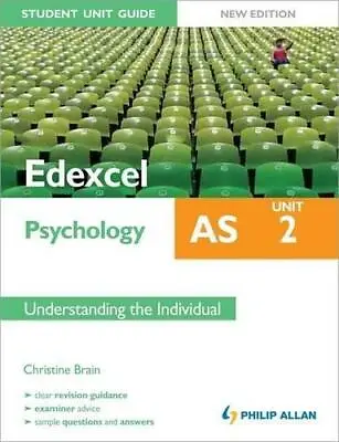 Edexcel AS Psychology Student Unit Guide: Understanding The Individual: Unit 2 ( • £3.50