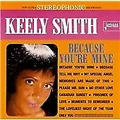 Keely Smith & Louis Prima : Because You're Mine CD (2000) FREE Shipping Save £s • £2.50