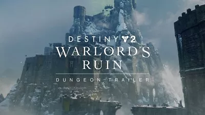 Destiny 2 The Warlord’s Ruin Dungeon Full Completion + Secret Chests - XBOX • $25