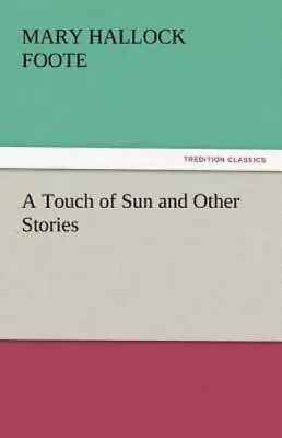 A Touch Of Sun And Other Stories • $24.96