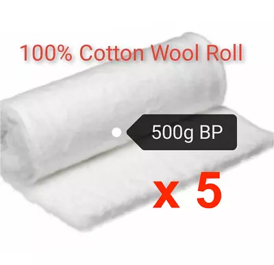 5 X Cotton Wool Roll 500g Sealed Roll Medical Pure Cotton BP BN • £40.18