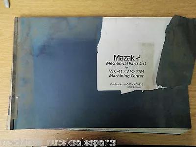 MAZAK MECHANICAL PARTS LIST_VTC-41 / VTC-41M VNC Vertical MACHINING CENTER VTC41 • $120