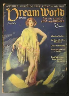 Dream World Mar 1924 Pulp Dorothy Wegman Cover Model; Leo Sielke Cover Artist • $75