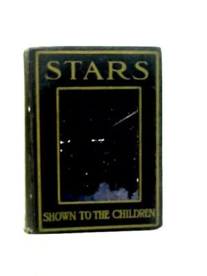 £13.10 • Buy Stars Shown To The Children (Ellison Hawks) (ID:75961)