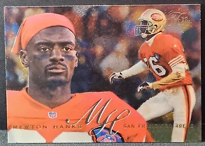 1995 Fleer '95 Flair #187 Merton Hanks San Francisco 49ers • $1.49