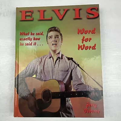 Elvis Presley Word For Word SIGNED By Jerry Osborne What He Said Exactly • $47.99