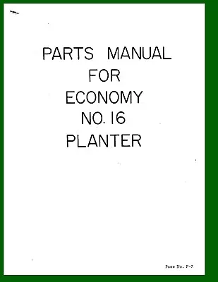 Cole Double Hopper Plain No. 16 1 Row Duplex Hopper Seed Planter Parts Manual  • $14