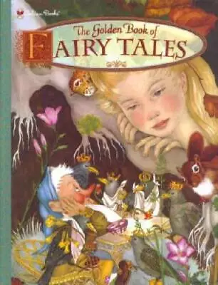 The Golden Book Of Fairy Tales (Golden Classics) - Hardcover - VERY GOOD • $5.34