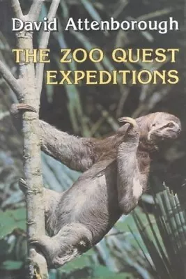 The Zoo Quest Expeditions: Travels In Guyan By Sir David Attenborough 0718824652 • £4.98