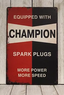 Champion Spark Plugs Tin Metal Sign Vintage Style Garage Auto Parts Store V XZ • $10.97