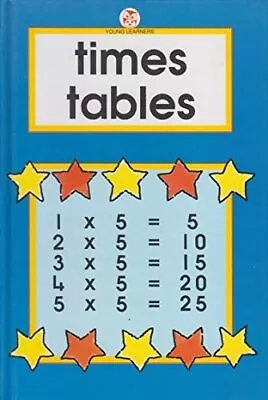 Times Tables (Little Owl Young Learners S.) By Whiteford Rhona Hardback Book • $6.15