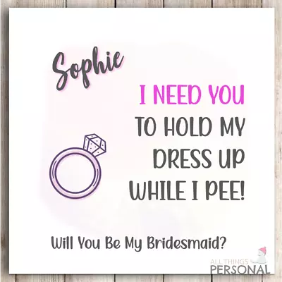 Funny Will You Be My Bridesmaid Personalised Proposal Card Maid Of Honour Gift  • £2.99