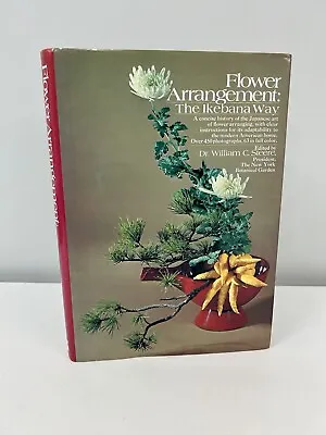 The Ikebana Way Book Flower Arrangement Japan Ohi Ikenobo Steere Ohara VTG • $20