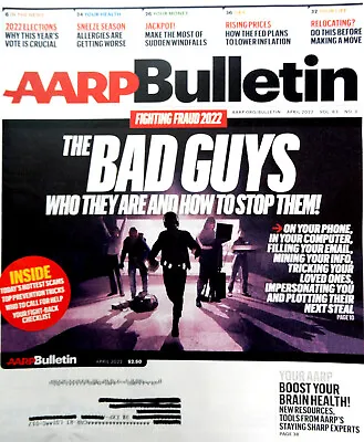 AARP BULLETIN April 2022 ELECTIONS THIS YEARS VOTE CRUCIAL Allergies Worse SCAMS • $14.99