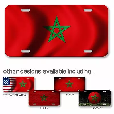 High Grade Aluminum License Plate - Flag Of Morocco (Moroccan) - Many Options • $13.49