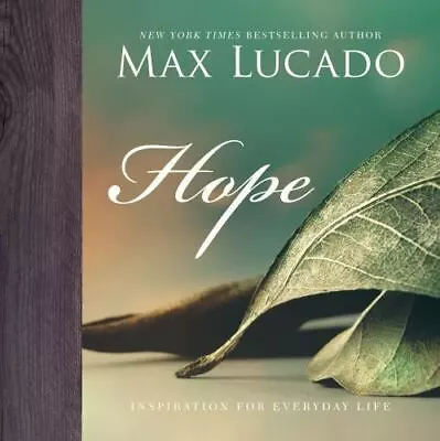 Hope (Inspiration For Everyday Life) By Lucado Max Good Book • $3.74