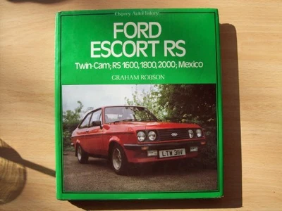 £11.99 • Buy Ford Escort RS (Osprey Autohistory) By Robson, Graham Paperback Book The Cheap