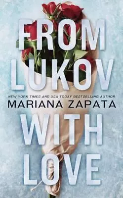 From Lukov With Love By Mariana Zapata Trade Paperback) • $86.12