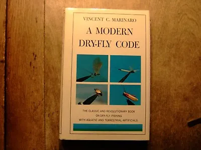 A Modern Dry-Fly Code By Vincent Marinaro 6th Printing • $20