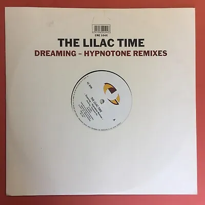 The Lilac Time. Dreaming / Hypnotone Remixes. 12  Single. 1991. CRE104X. Ambient • £7