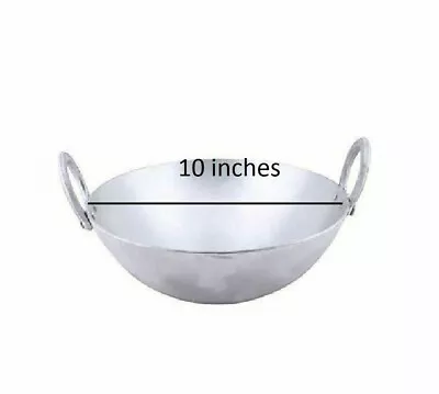 Aluminum Wok Kadai Kadhai Karahi Deep Frying And Cooking Pot 2 Handle Balti 10In • $32.91