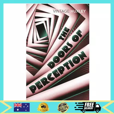 NEW The Doors Of Perception  By Aldous Huxley (Paperback) FREE Shipping • $20.49
