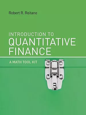 Introduction To Quantitative Finance: A Math Tool Kit (Mit Press) • $51.79