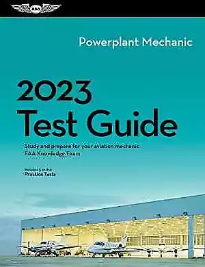 2023 Powerplant Mechanic Test Guide: Study - Paperback By ASA Test Prep - Good • $12.49