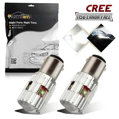 2x Error Free White 1156 7506 P21W LED Reverse Back Up Light Bulbs High Power • $20.38