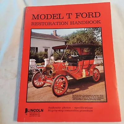 Ford Model T - Restoration Guide By Henry 1909 - 1927 Shop Manual - Paper Book • $24.96