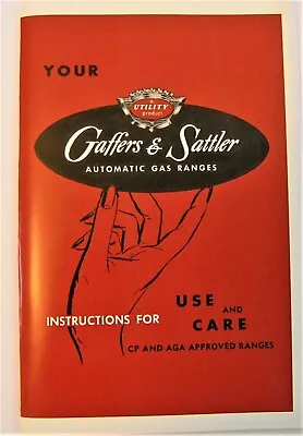 Gaffers & Sattler Stove Use And Care Guide Booklet 1950s Models • $24.95