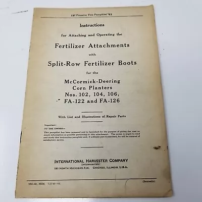McCormick Deering Fertilizer Attachments Split-Row Boots 1940 Instructions Parts • $19.95