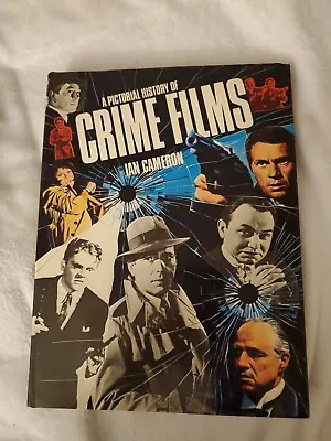 A Pictorial History Of Crime Films Ian Cameron Clint Eastwood + More [k3] • $11