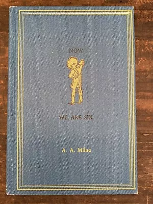 $25 • Buy Vintage “Now We Are Six” A.A. Milne 1961 Dutton Cloth Hardcover Reprint