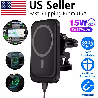 15W Car Wireless Charger Magnetic Phone Mount Holder For IPhone 14 13 12 Pro Max • $10.75