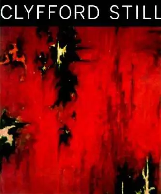 Clyfford Still: Paintings 1944-1960 By Clyfford Still: Used • $86.08