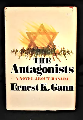 The Antagonists; A Novel About Masada - Hardcover - W/Dusk Jacket 377 Pages • $2.65