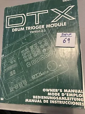 Yamaha DTX  Drum Trigger Module  Version 2.0 Owner’s Manual Book • £28.80