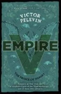 Empire V: The Prince Of Hamlet Pelevin Victor Very Good • $7.56