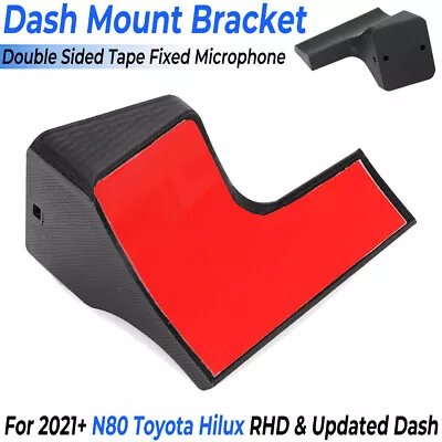 Microphone Dash Mount Bracket Adapter For 2021+ N80 Toyota Hilux Updated Dash • $34.05