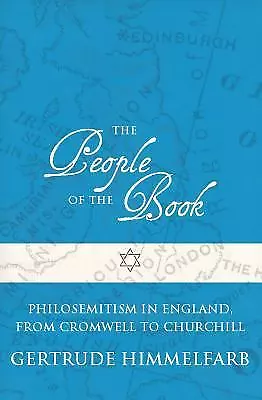 The People Of The Book : Philosemitism In England From Cromwell To Churchill... • $6