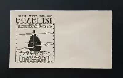 WW2 U.S. Navy Submarine Boarfish Commissioned EMBOSSED ENVELOPE ~ Military  • $7.95